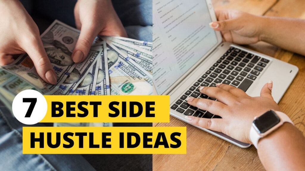 Best Side Hustles from Home to Make Money [2023]