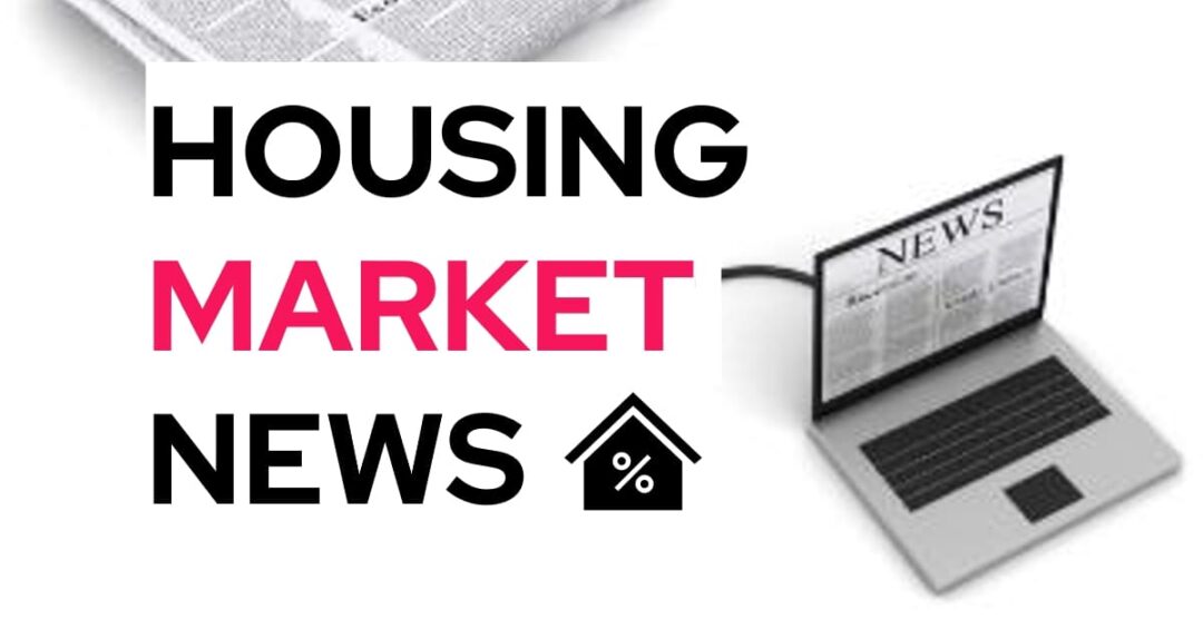 Housing Market News 2024 Today's Market Update