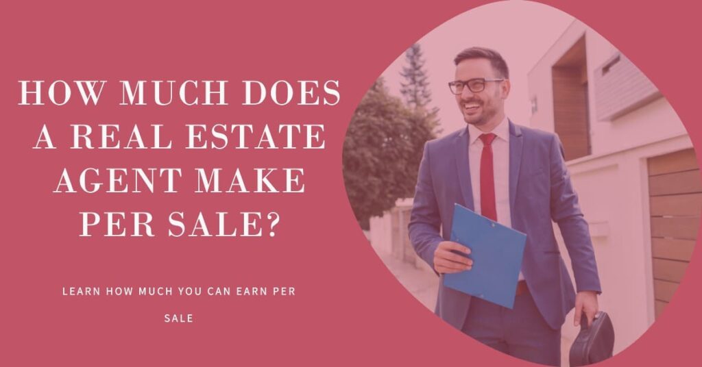 What Do Realtors Make Per Sale