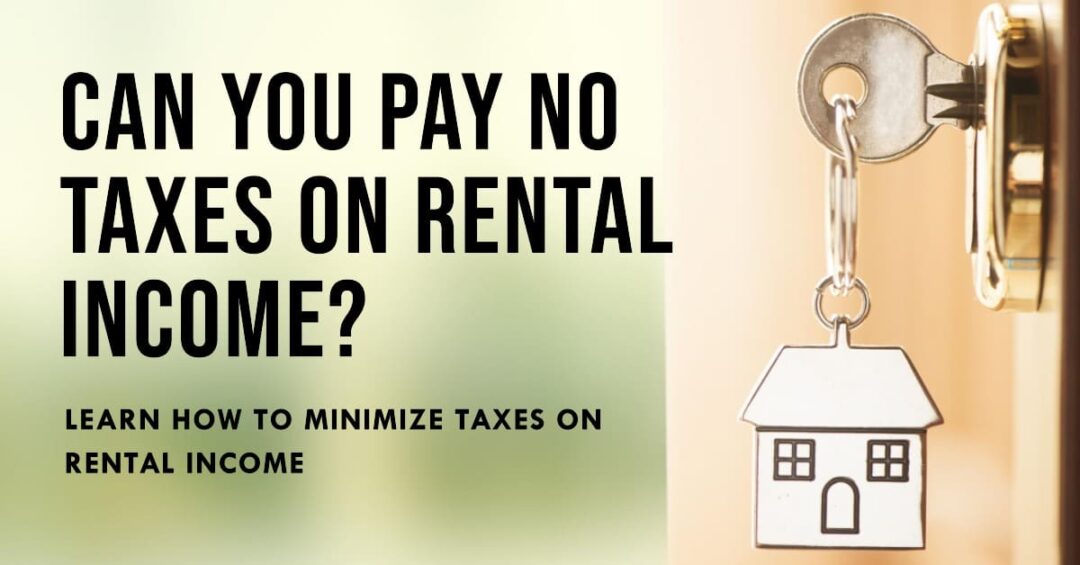 How To Pay No Taxes On Rental Income 4154