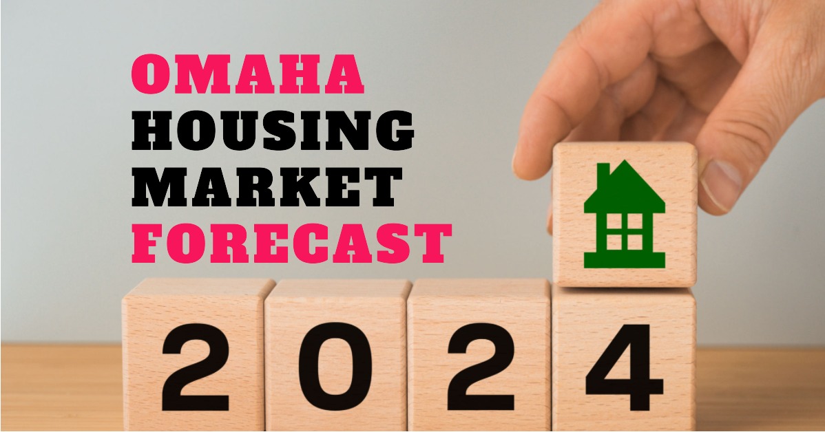 Omaha Housing Market Prices, Trends, Forecast 2024