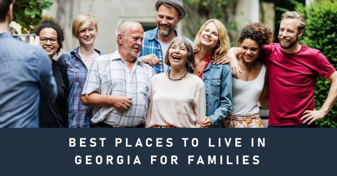 Best Places to Live in for Families in 2024