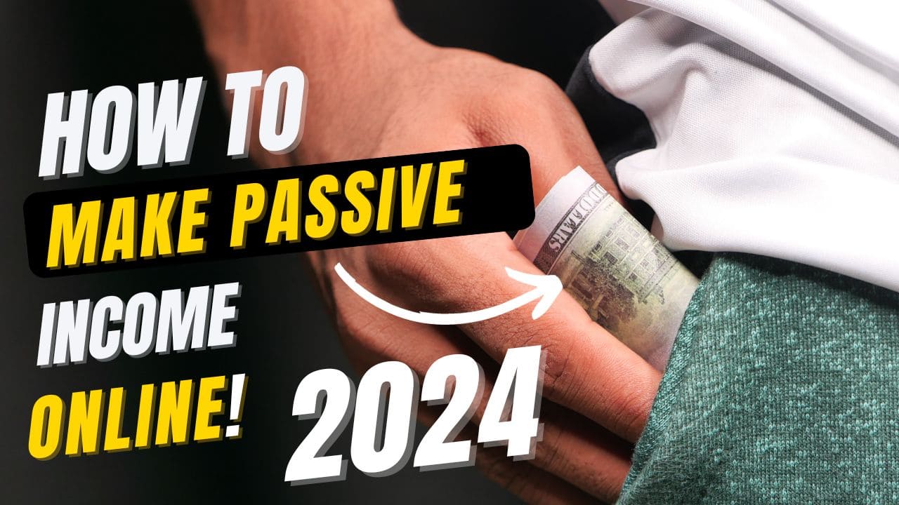 How to Make Passive Online Examples for 2024