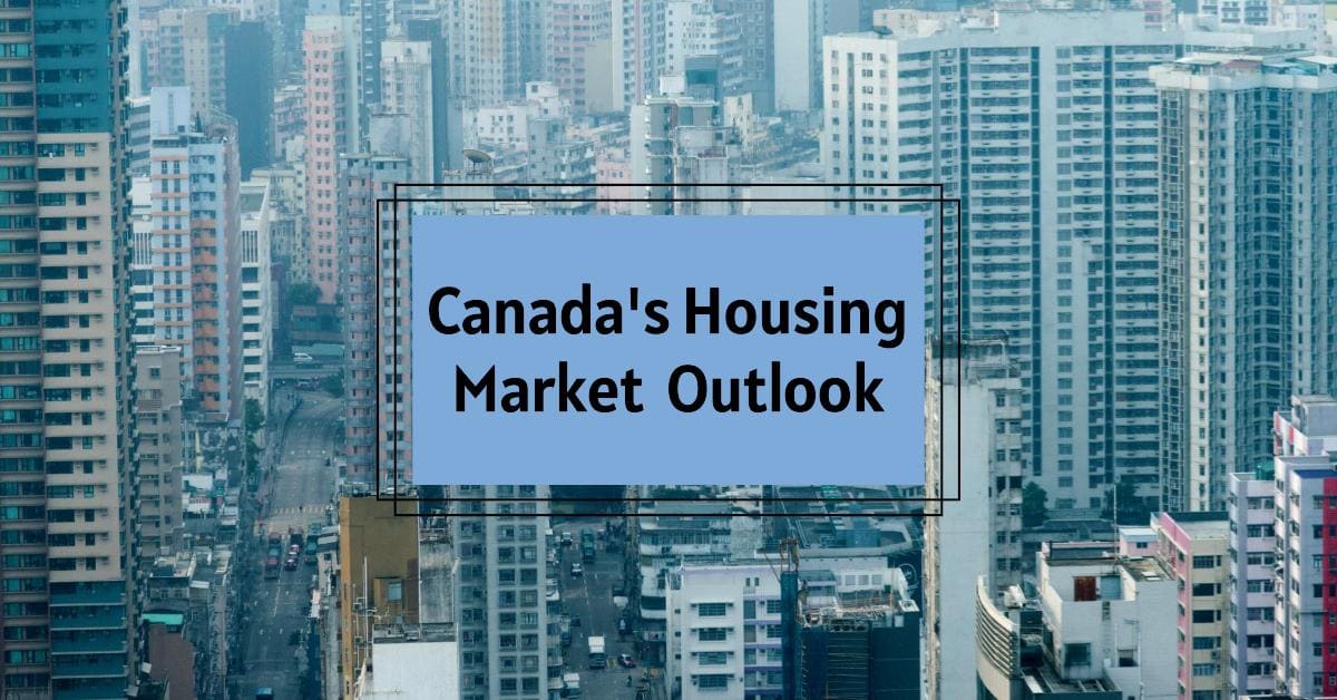 Canada Housing Market 2024 A Look Ahead Forecast & Expert Insights