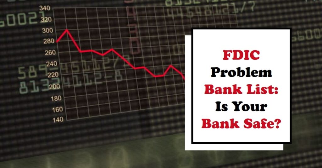 FDIC Problem Bank List 63 Banks Now on Watch in 2024