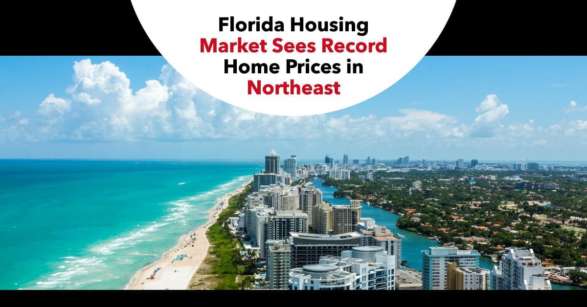 Florida Housing Market Sees Record Home Prices in Northeast