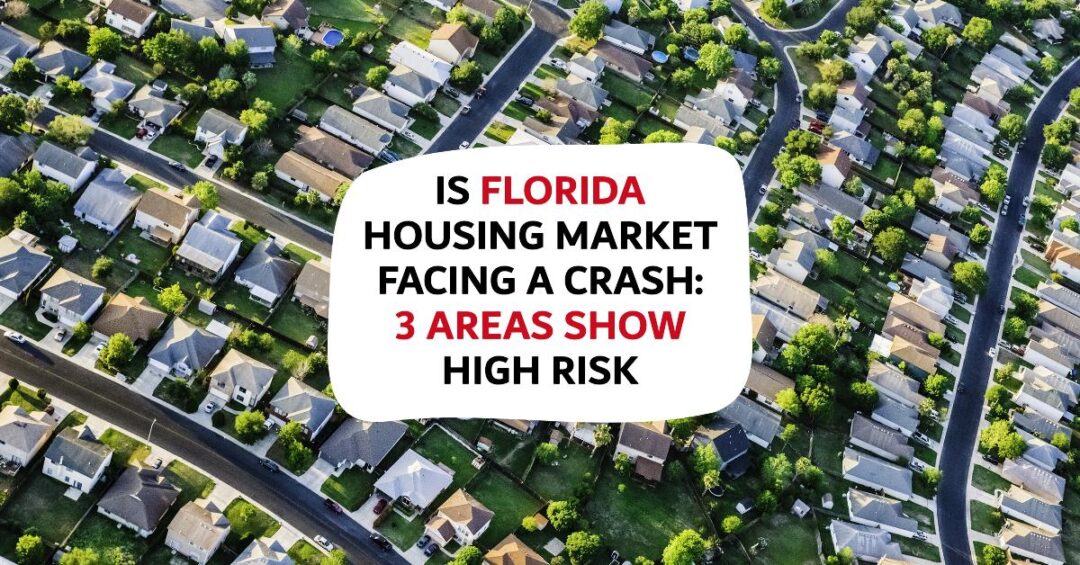 Florida Housing Market Crash 3 Cities on High Risk of Decline