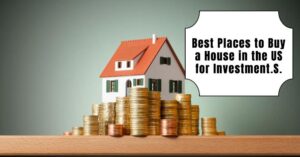 Best Places to Buy a House in the USA for Investment (2024)