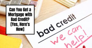 Mortgages for Low Credit Scores: Your Complete Guide