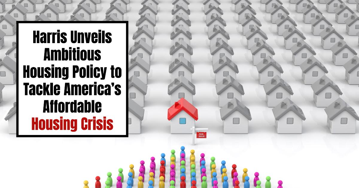 Will Harris’ ambitious plan solve America’s housing crisis?