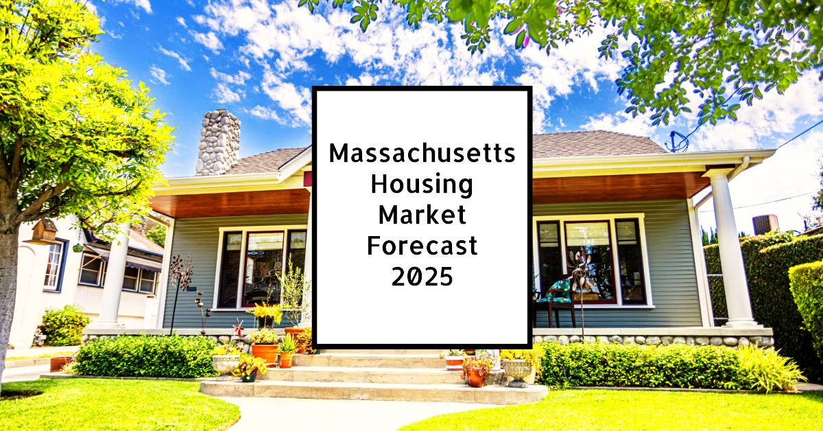 Massachusetts Housing Market Forecast 2025-2026: Insights for Buyers