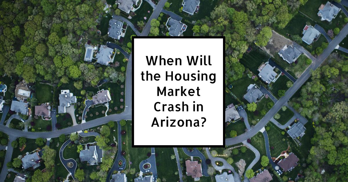 When will the Arizona real estate market collapse?