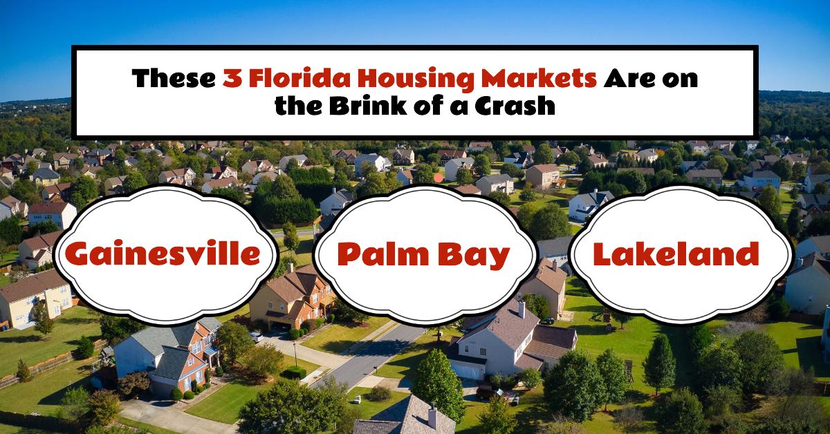 3 Florida real estate markets are once again on the verge of a crash