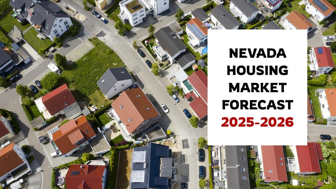 Nevada Housing Market Forecast 20242025 Will it Crash?