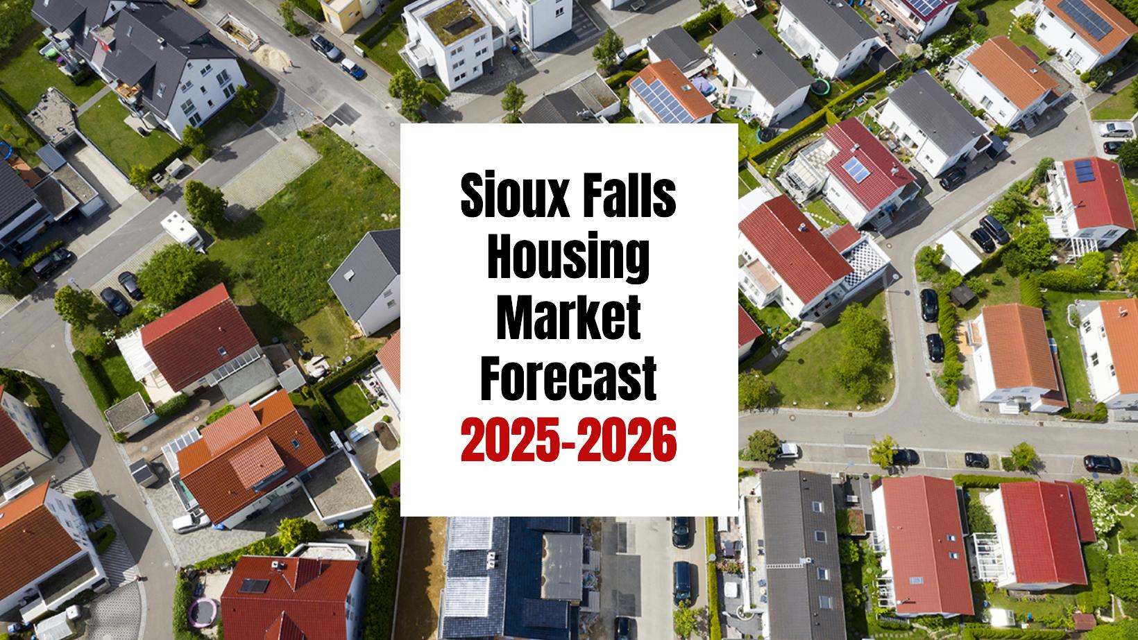 Sioux Falls Housing Market: Trends and Forecast 2024-2025