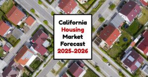 California Housing Market: Trends and Forecast 2024-2025