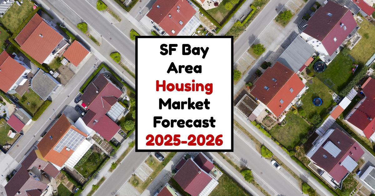 Bay Area Housing Market: Prices, Trends, Forecast 2025