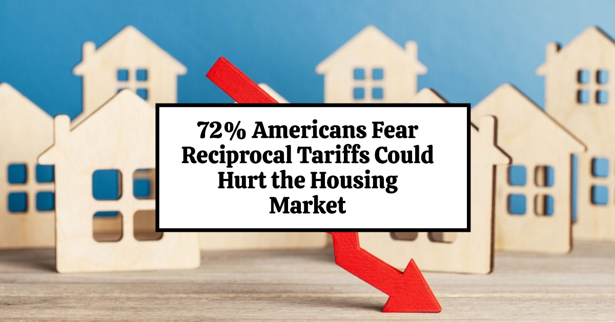 Will the Housing Market Crash Due to Reciprocal Tariffs: Survey Warns